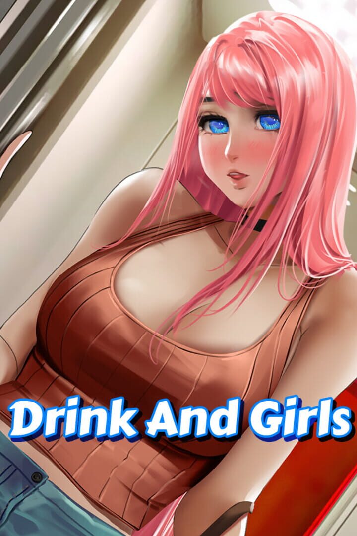 Capa de Drink and Girls