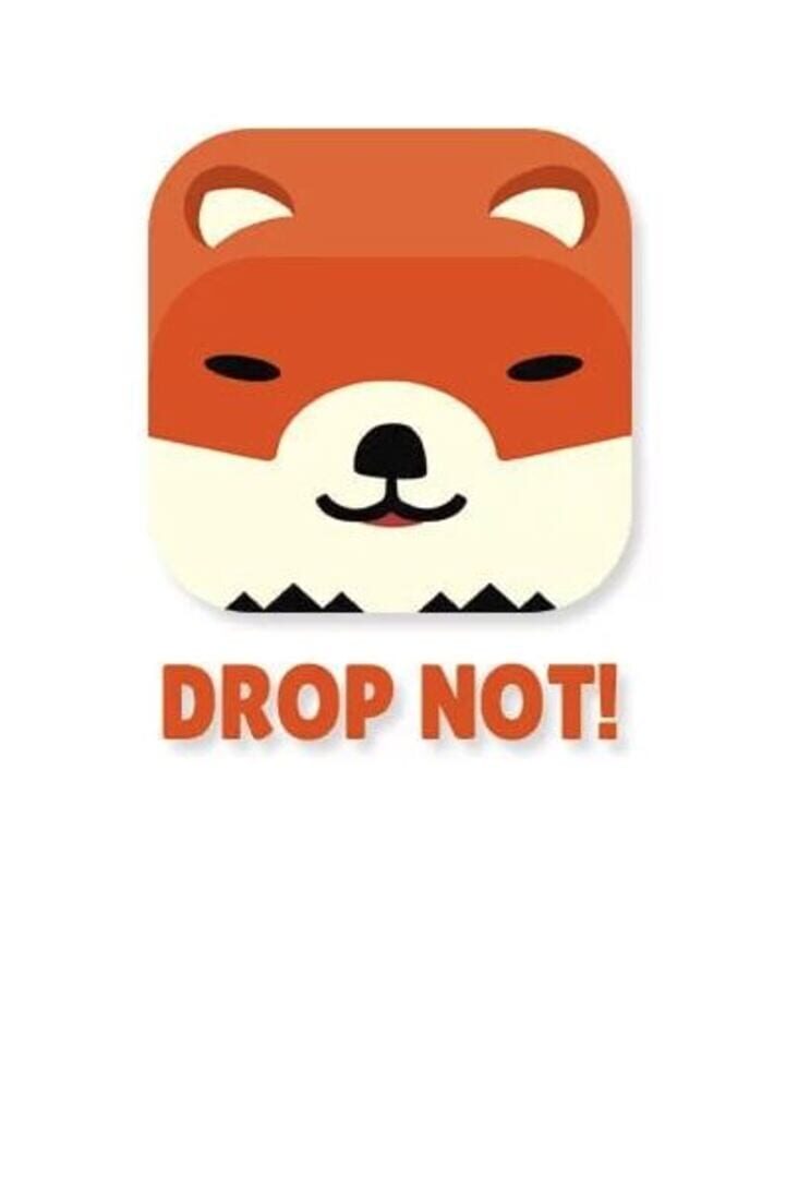 Drop Not! Kapağı