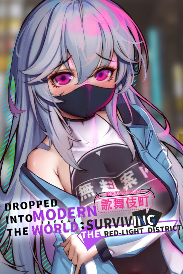 Couverture de Dropped into the Modern World: Surviving the Red-Light District