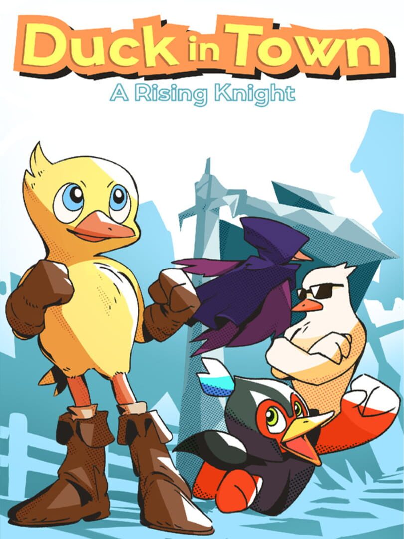 Duck in Town: A Rising Knight Kapağı