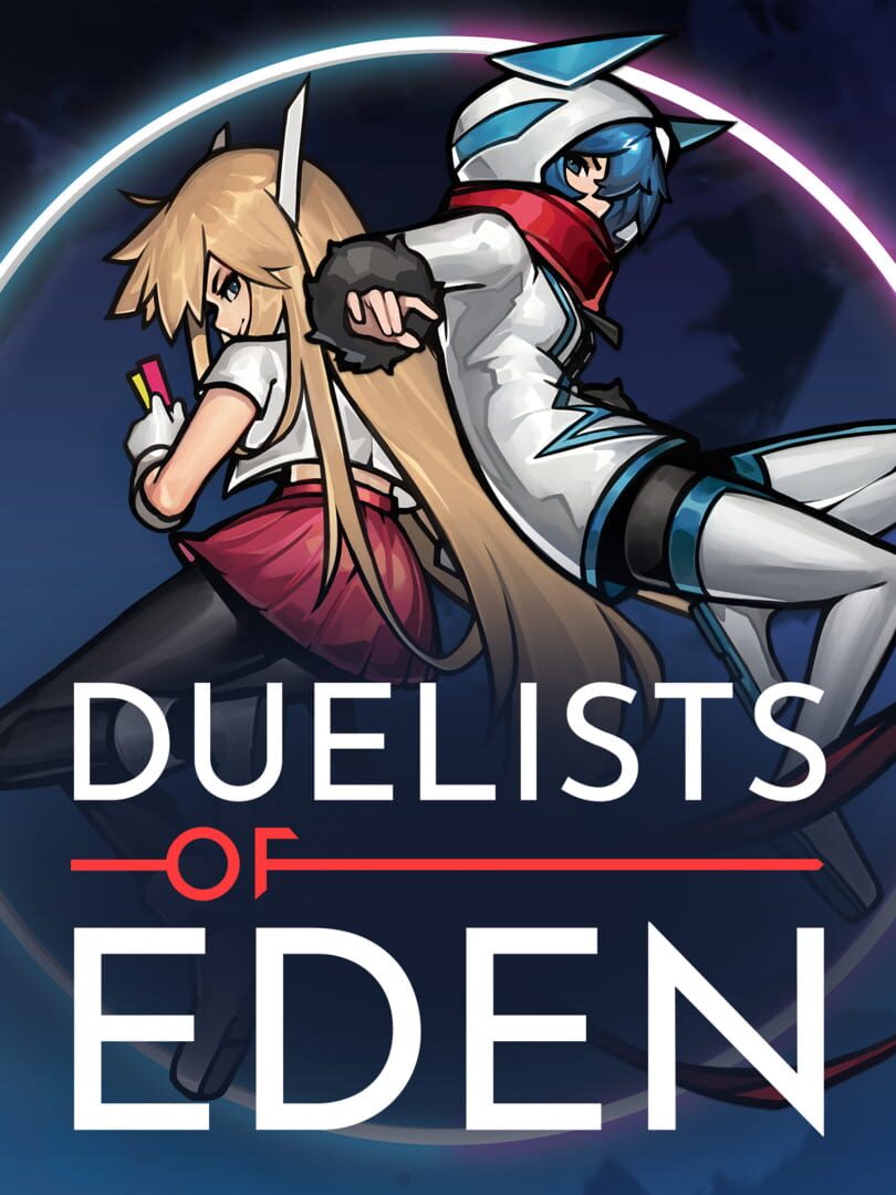 Duelists of Eden Kapağı