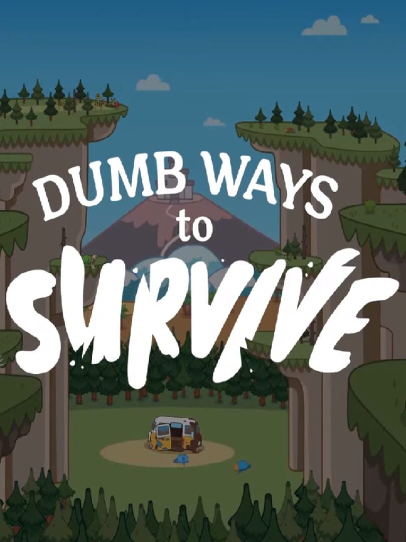 Dumb Ways to Survive 커버
