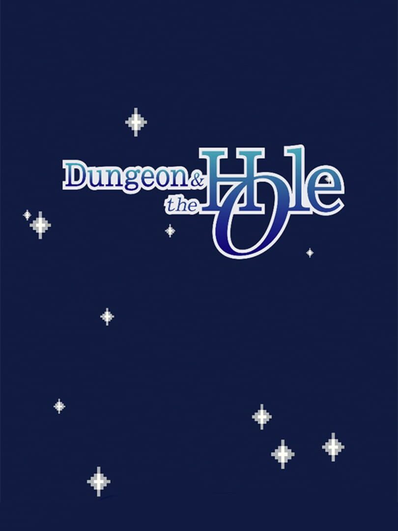 Copertina di Dungeon and the Hole