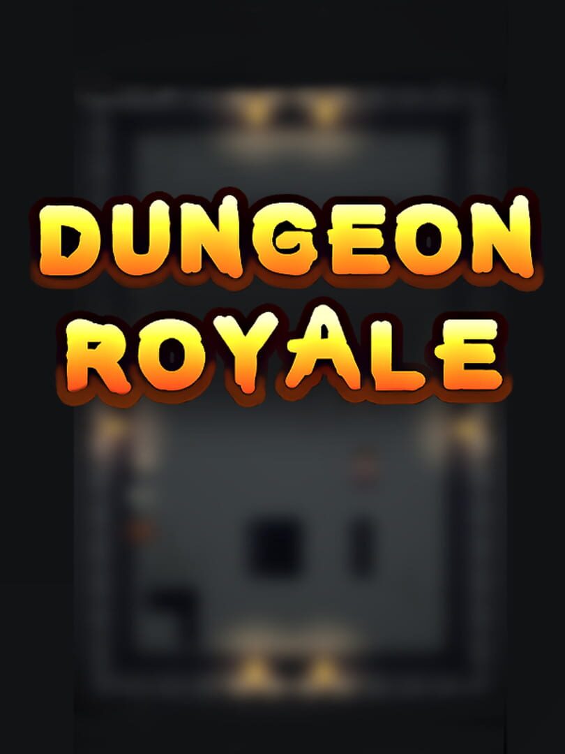 Dungeon Royale Cover