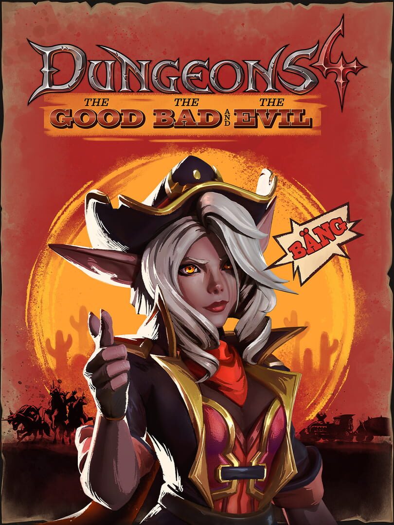 Dungeons 4: The Good, the Bad and the Evil Cover