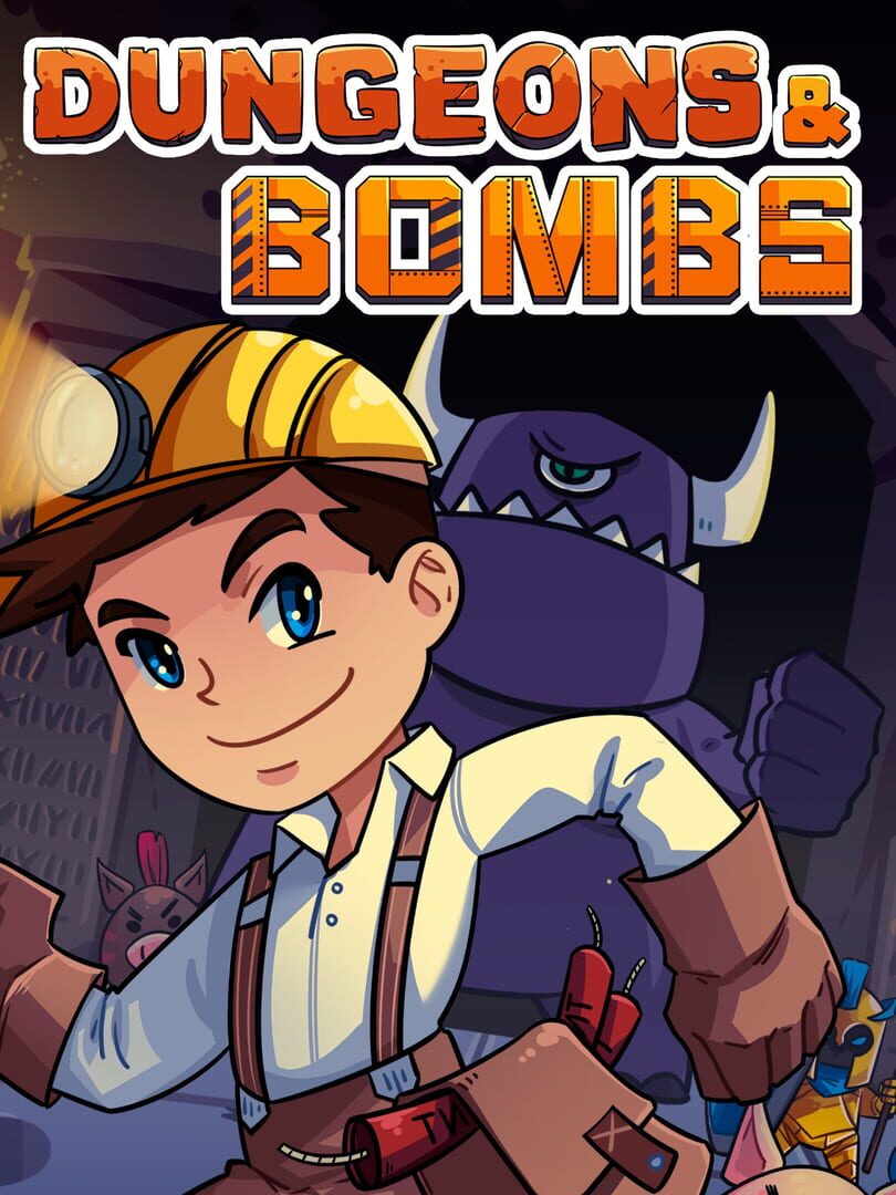 Dungeons & Bombs Cover