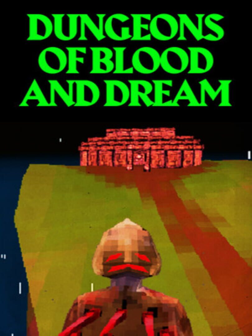 Portada de Dungeons of Blood and Dream