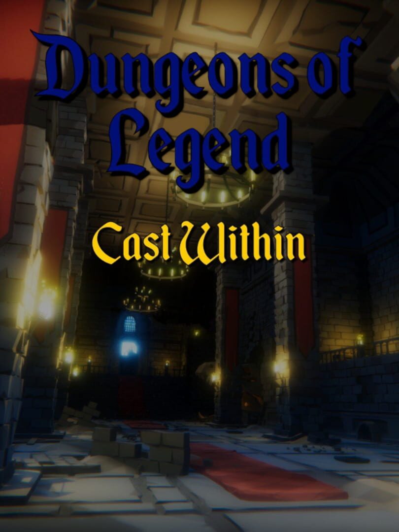 Copertina di Dungeons of Legend: Cast Within