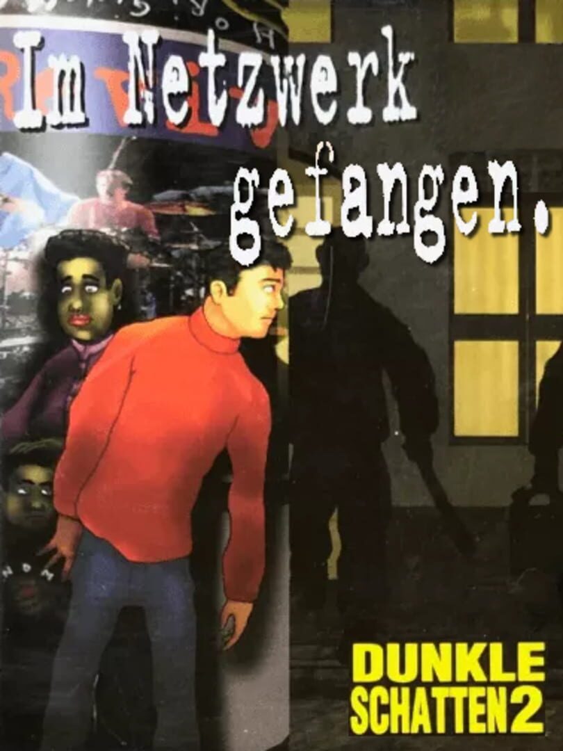 Copertina di Dunkle Schatten 2: Im Netzwerk gefangen