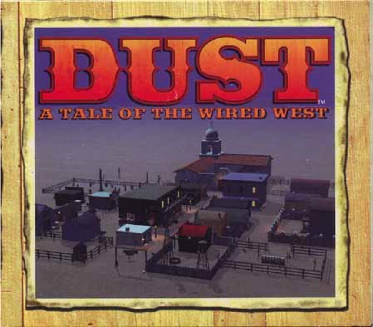 Portada de Dust: A Tale of the Wired West