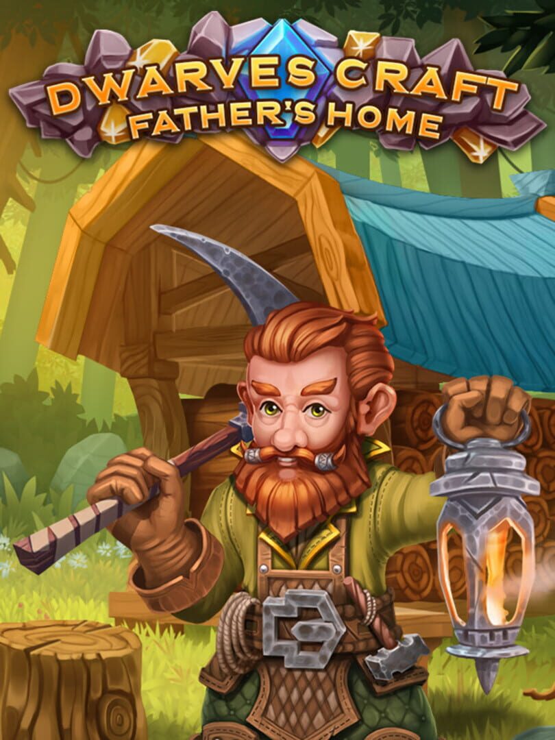 Dwarves Craft: Father's home Cover
