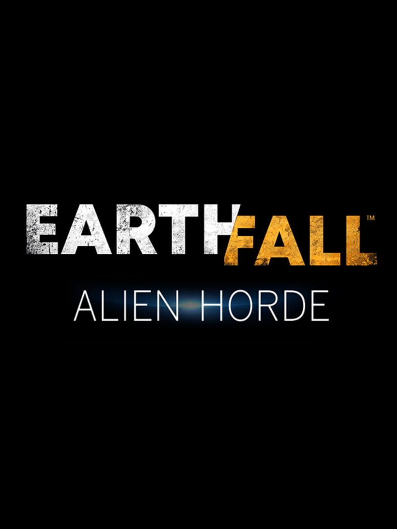 Earthfall: Alien Horde 커버