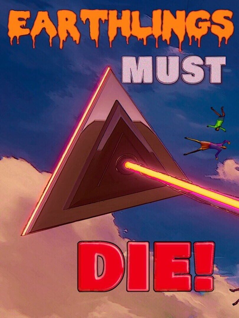 Capa de Earthlings Must Die