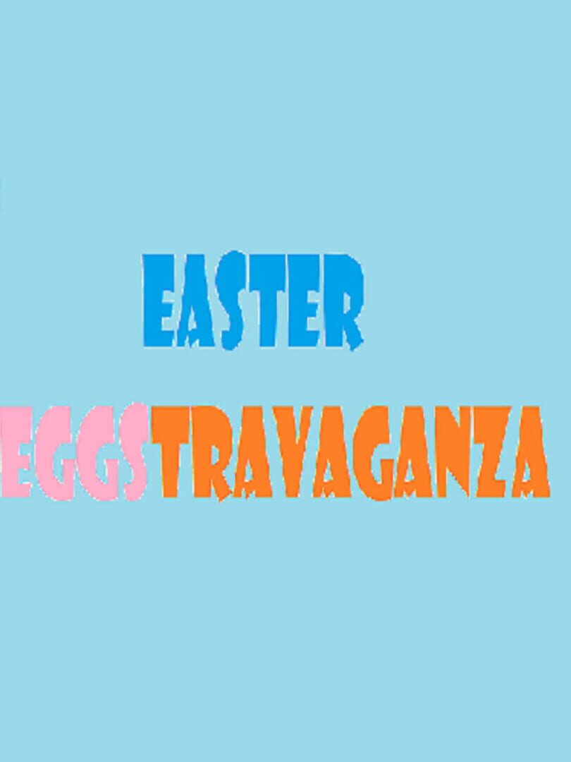 Easter Eggstravaganza 커버