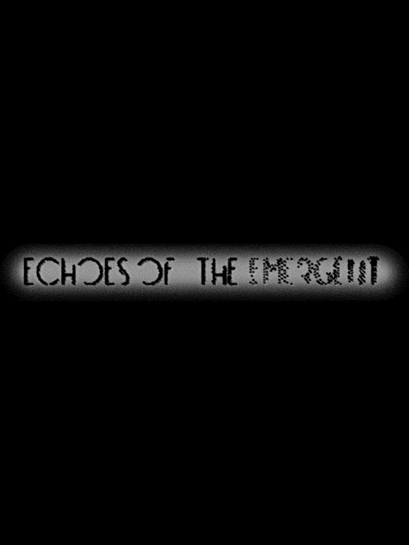 Echoes of the Emergent 커버