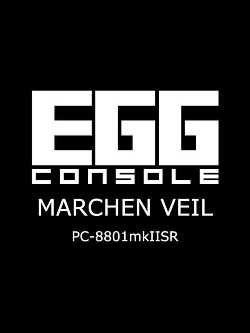 Eggconsole Marchen Veil PC-8801mkIISR Kapağı