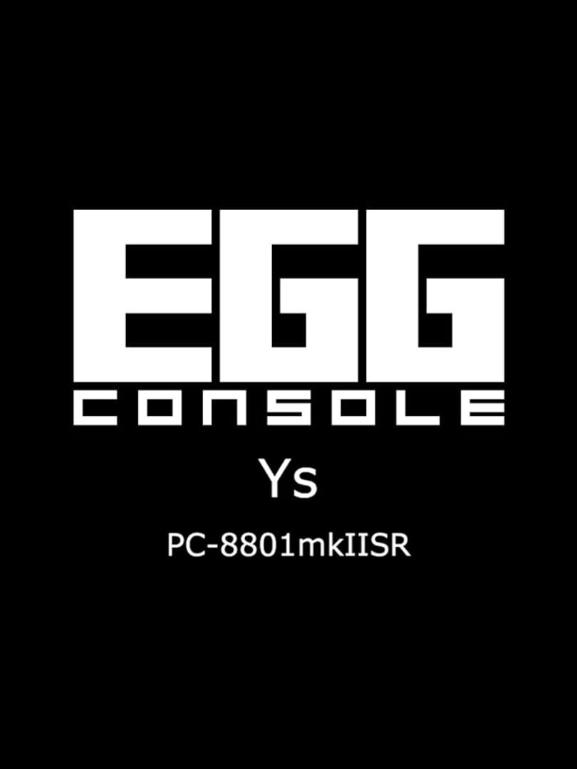 Eggconsole Ys PC-8801mkIISR Kapağı
