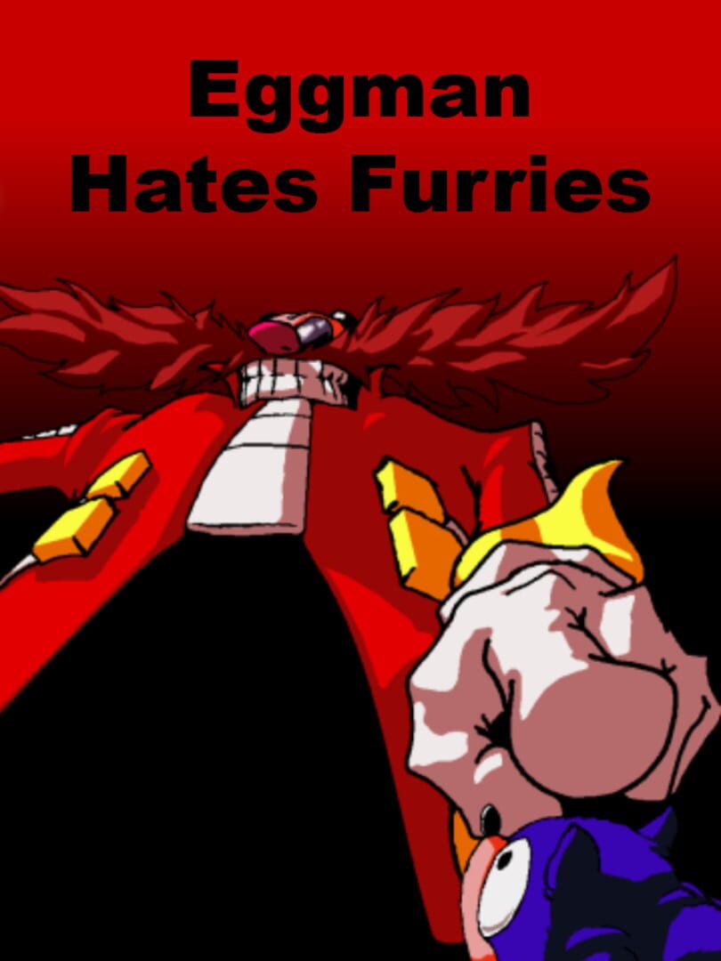 Eggman Hates Furries Kapağı