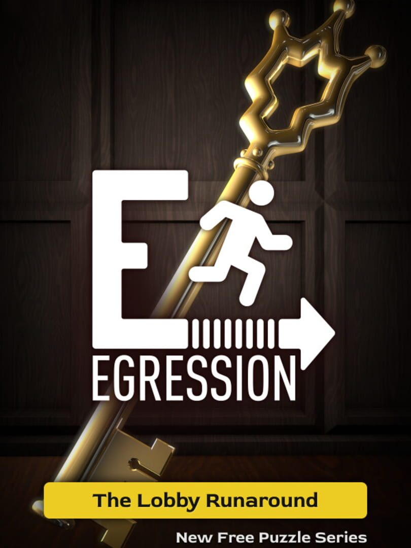 Egression: The Lobby Runaround 커버