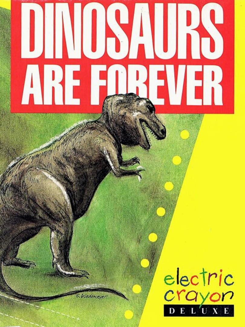 Electric Crayon Deluxe: Dinosaurs Are Forever 커버