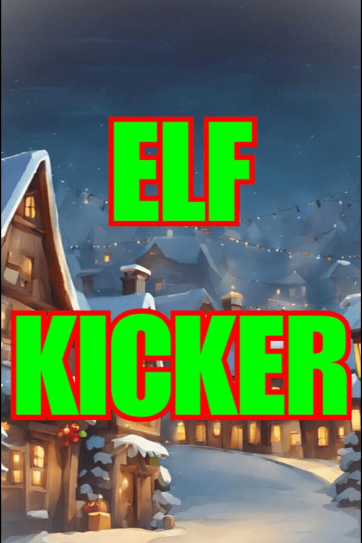 Elf Kicker Cover