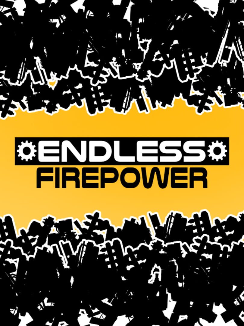 Endless Firepower Cover
