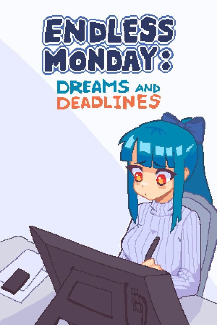 Endless Monday: Dreams and Deadlines Kapağı