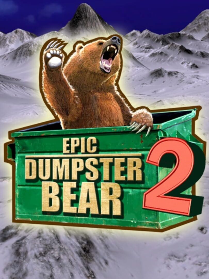 Copertina di Epic Dumpster Bear 2: He Who Bears Wins