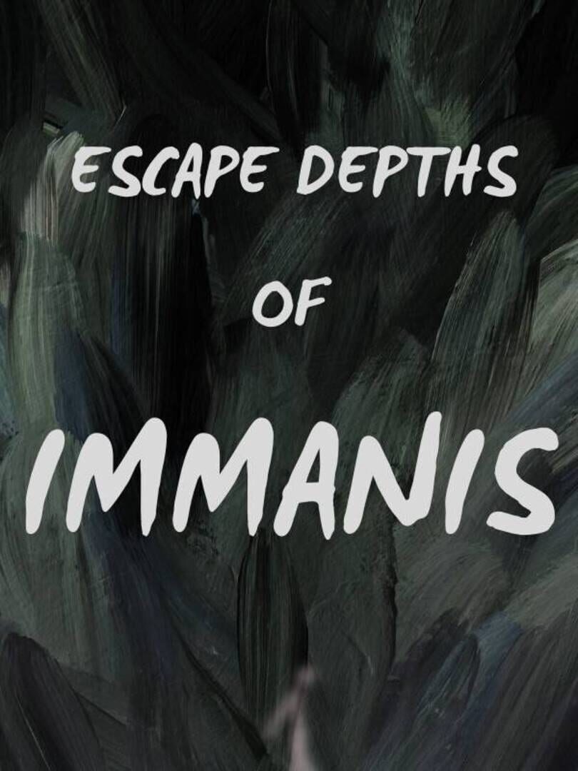 Escape Depths of Immanis Kapağı