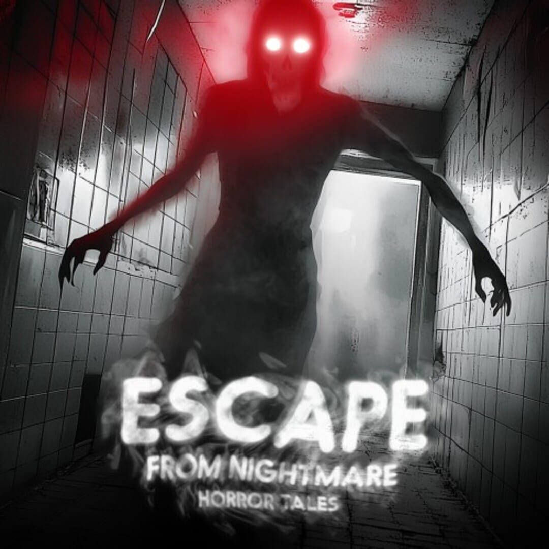 Capa de Escape from Nightmare: Horror Tales