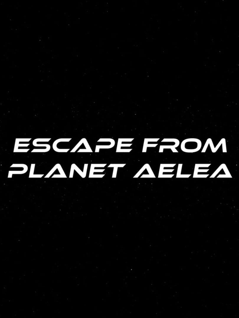 Escape From Planet Aelea カバー