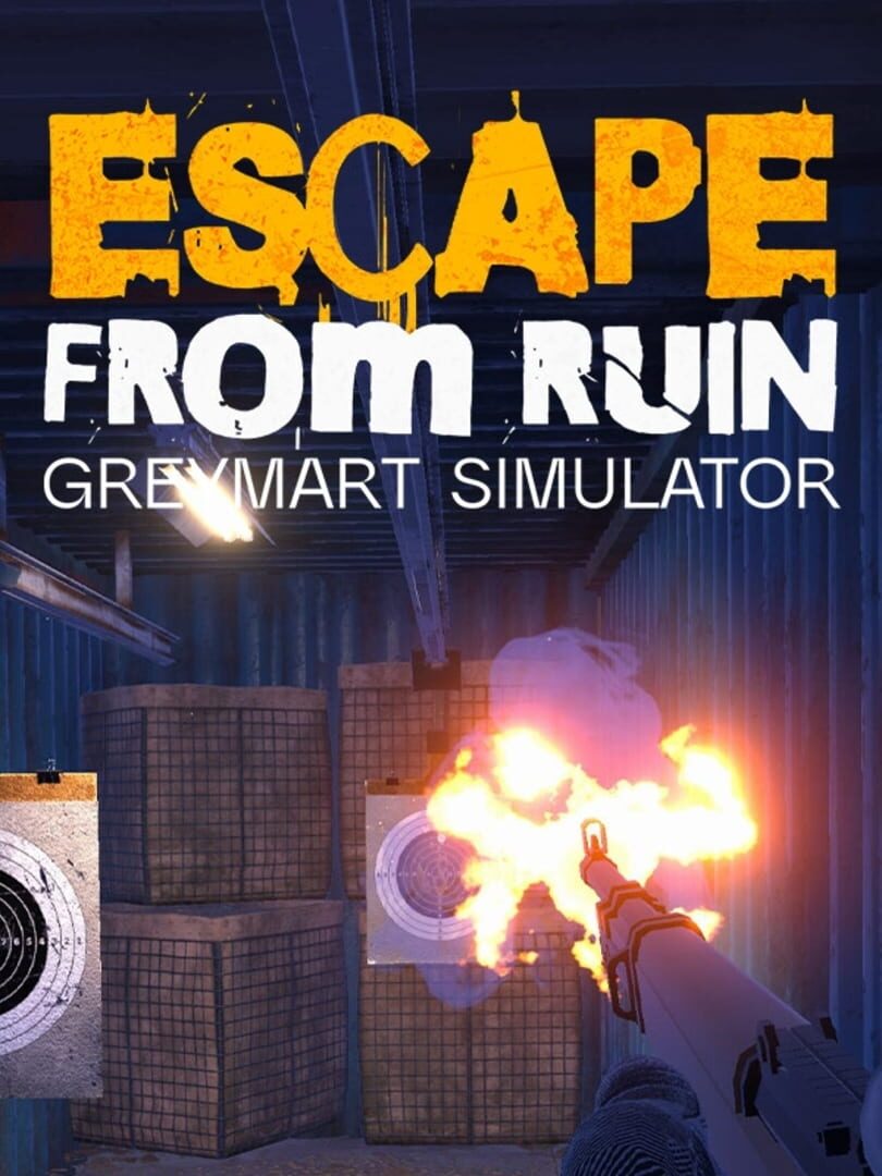 Escape From Ruin: Greymart Simulator Cover