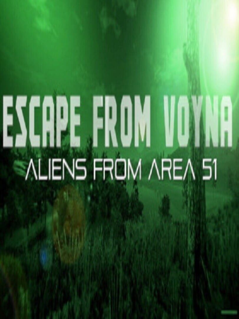 Escape from Voyna: Aliens from Area 51 Kapağı