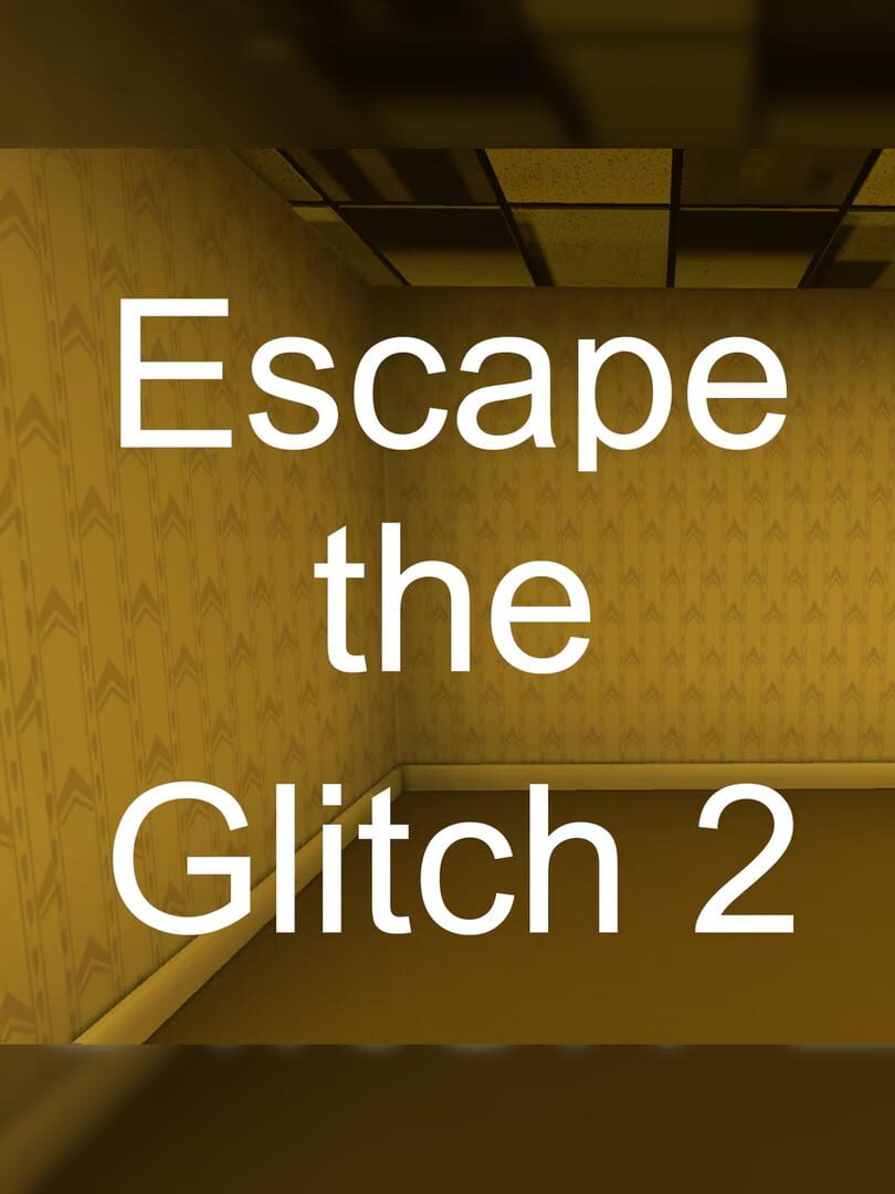 Escape the Glitch 2: Backrooms 커버