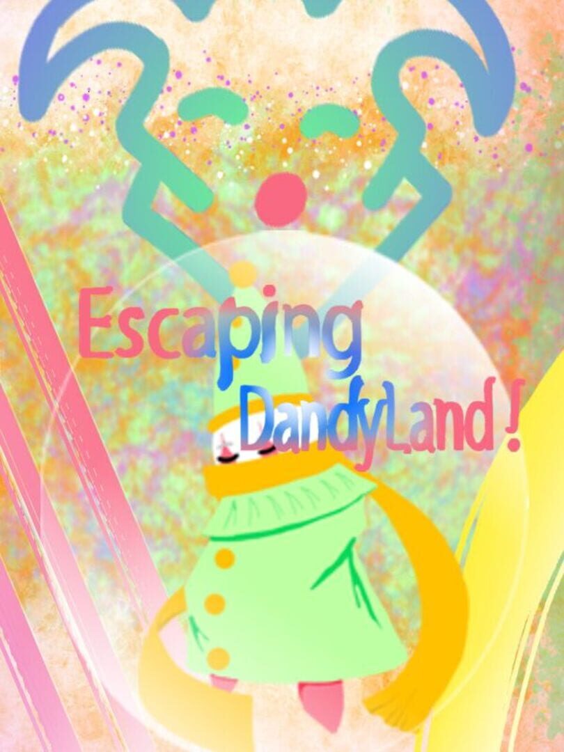 Escaping DandyLand Kapağı