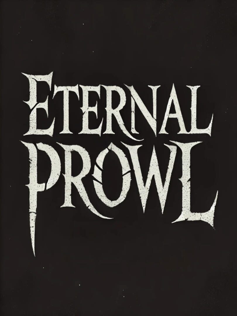 Eternal Prowl Cover