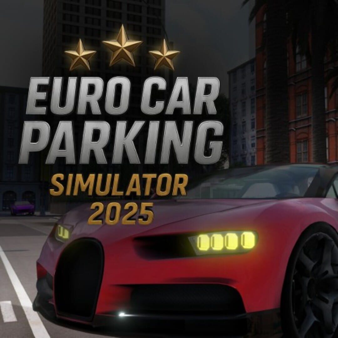 Euro Car Parking Simulator 2025 カバー