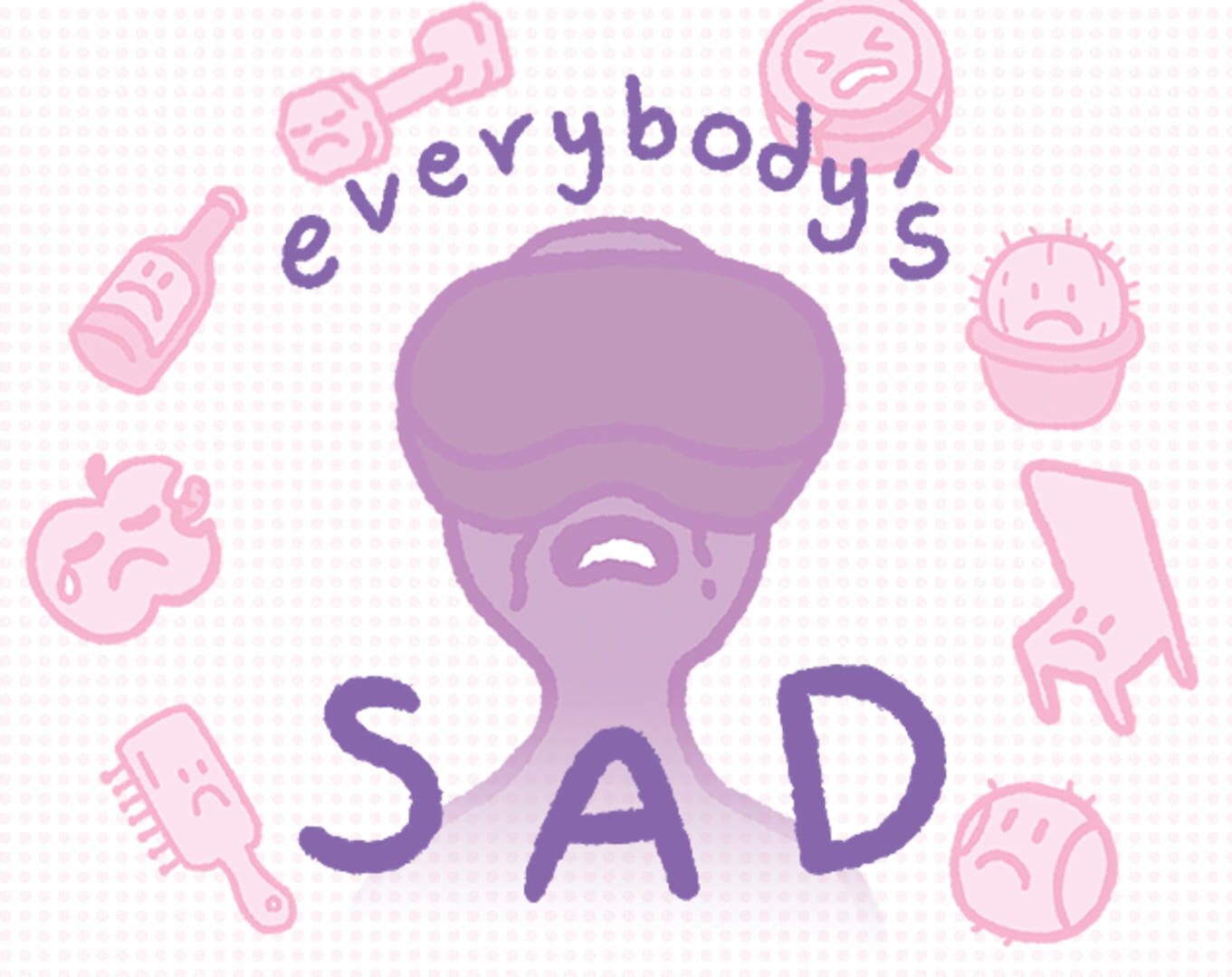 Portada de Everybody's Sad