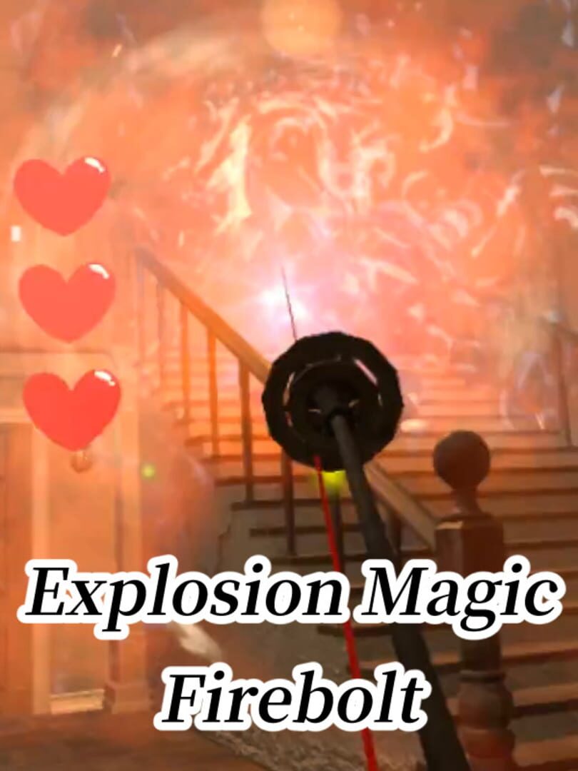 Explosion Magic Firebolt VR Cover