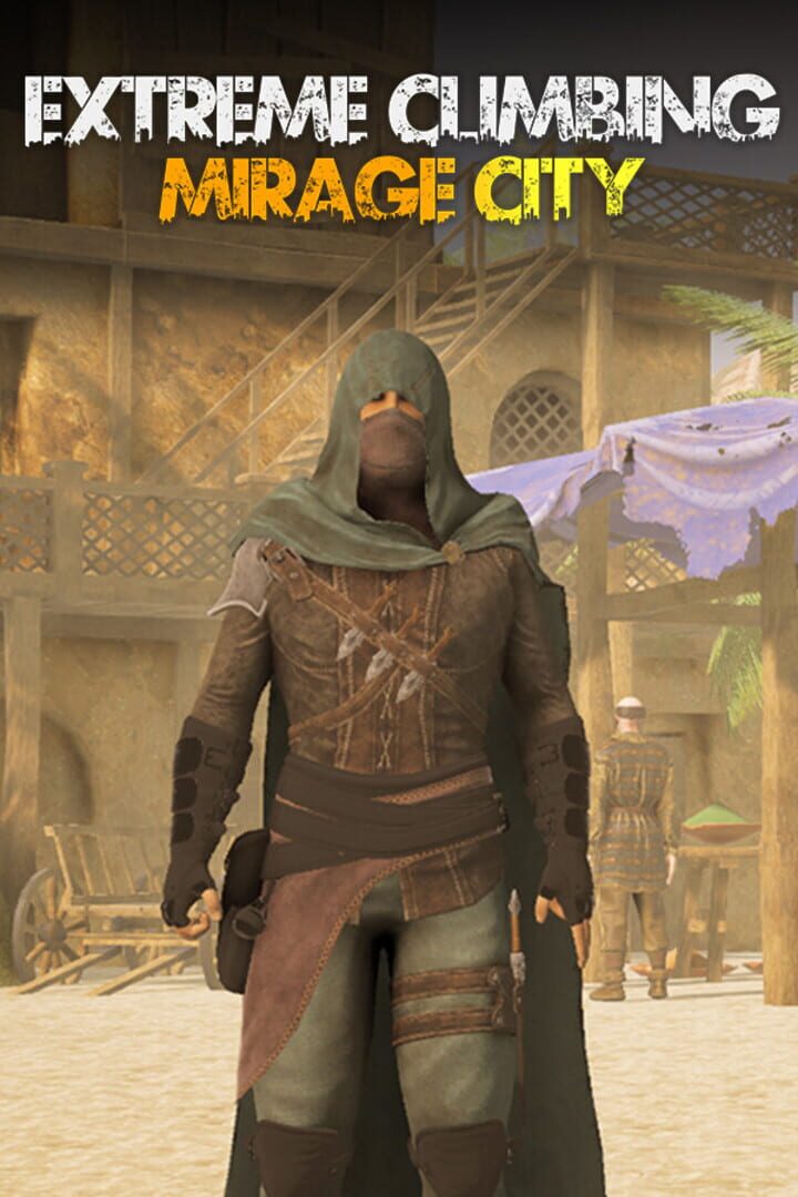Extreme Climbing Mirage City Cover