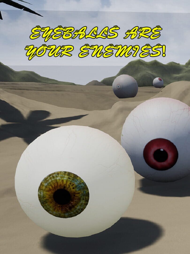 Eyeballs are your Enemies! 커버
