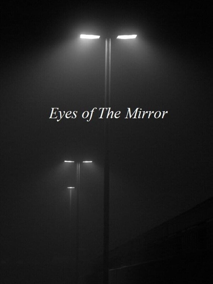 Eyes of The Mirror Cover