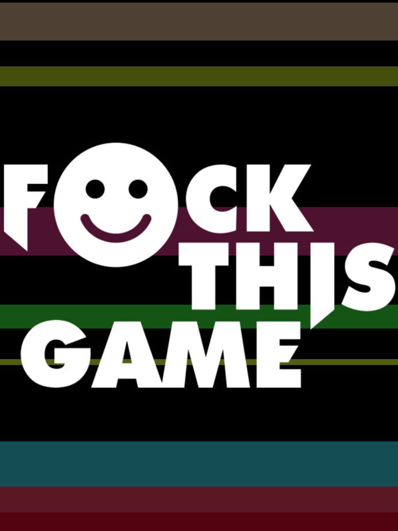 F*ck This Game カバー