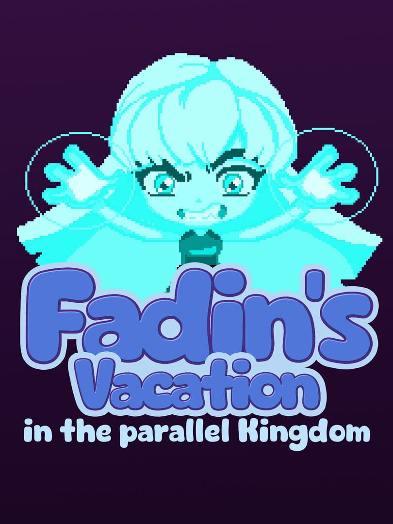 Capa de Fadin's Vacation in the Parallel Kingdom