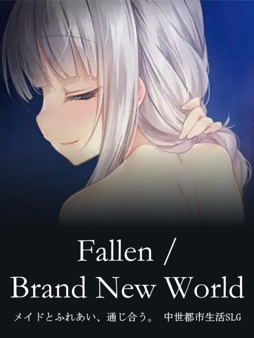 Copertina di Fallen / Brand New World