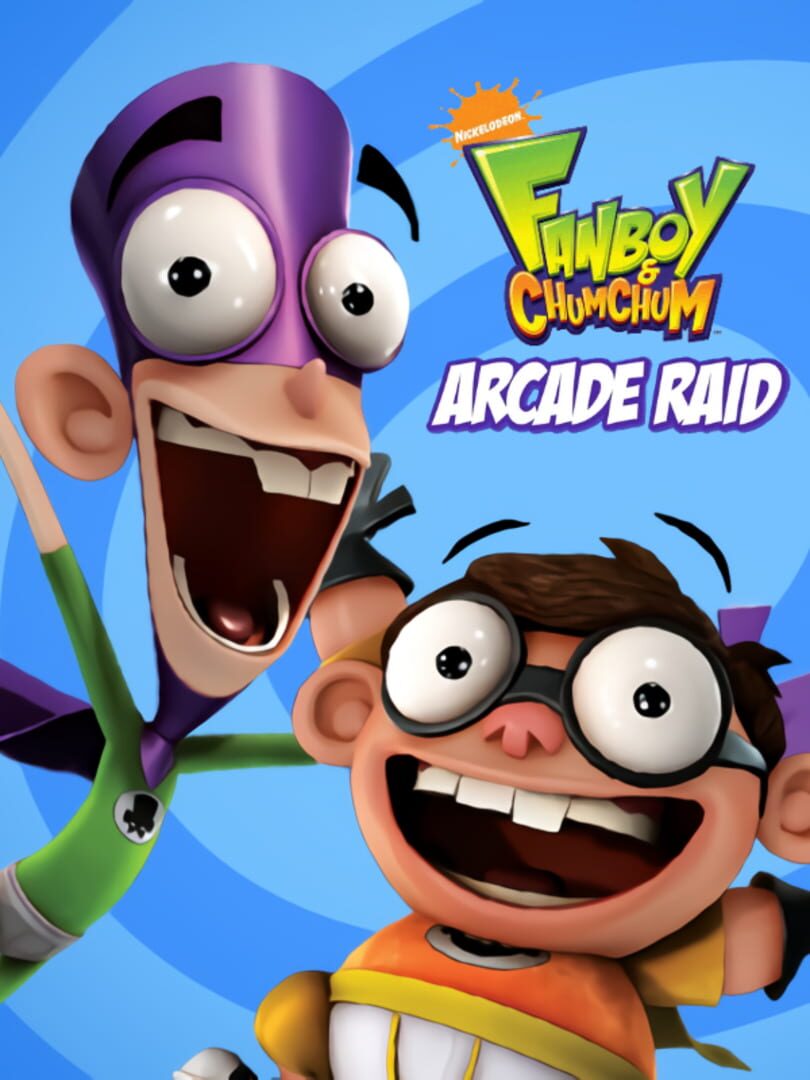 Fanboy & Chum Chum: Arcade Raid Kapağı