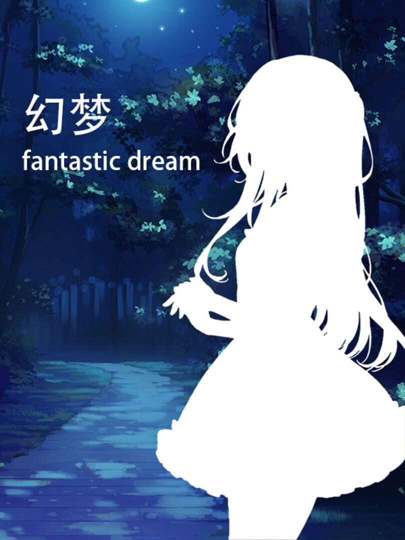Fantastic Dream カバー