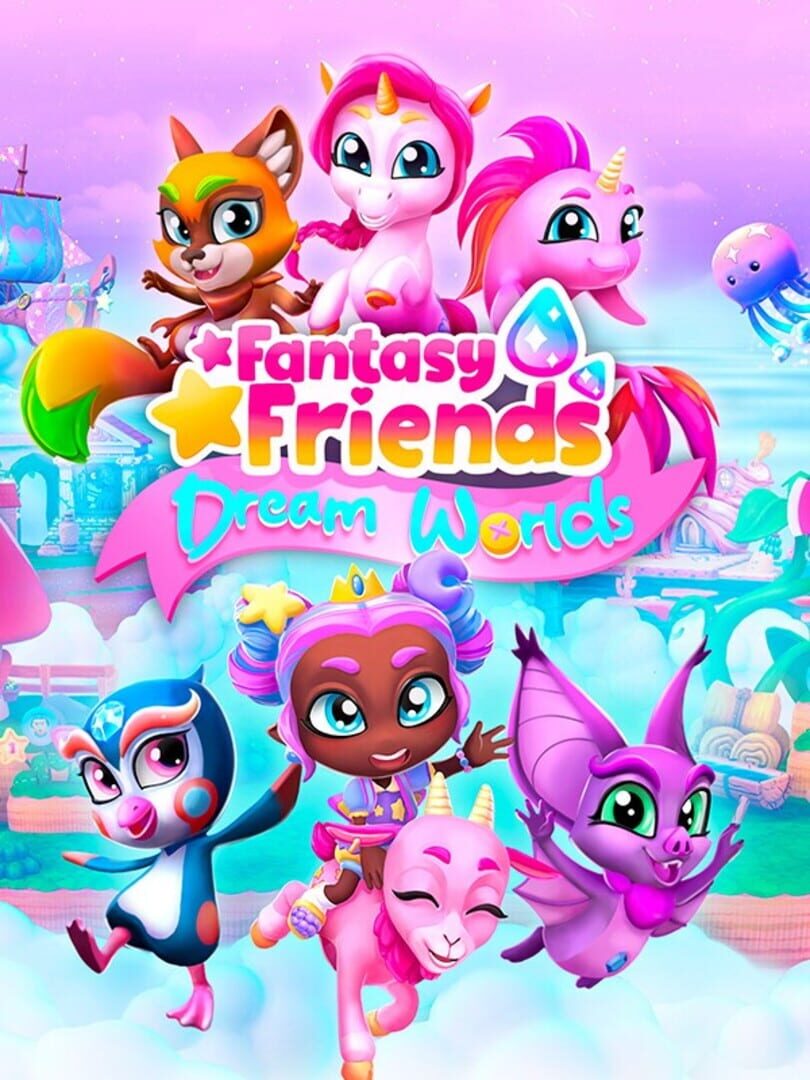 Fantasy Friends: Dream Worlds カバー