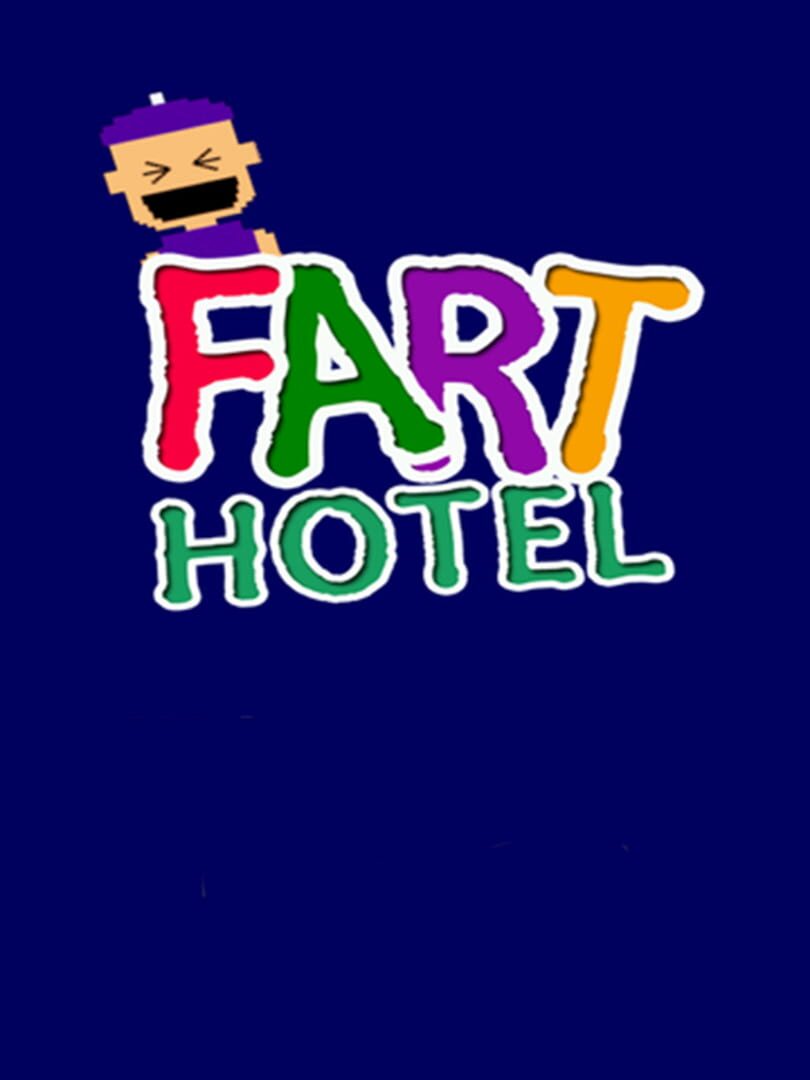 Fart Hotel Cover
