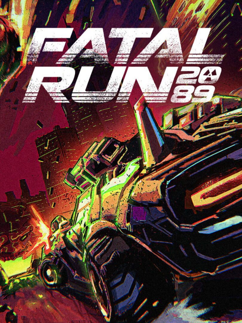 Fatal Run 2089 Cover